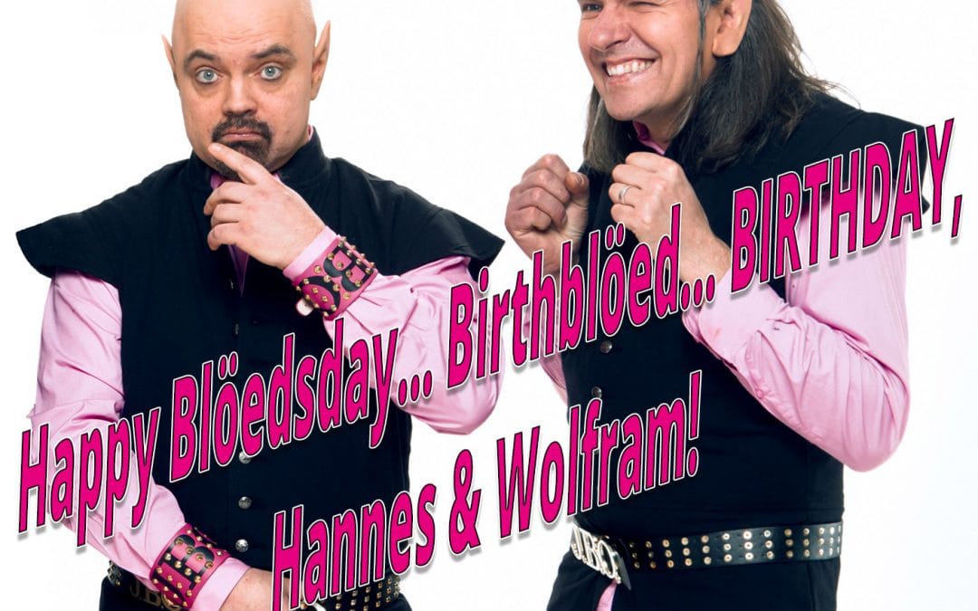 Happy Blöeddings… Birthblöed… Blöedsday… Birthday!