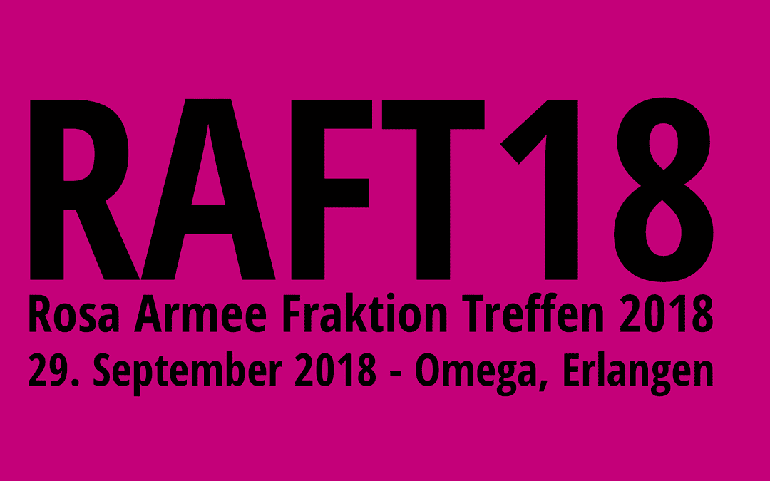 Rosa Armee Fraktion Treffen 2018: 29.09.2018 in Erlangen