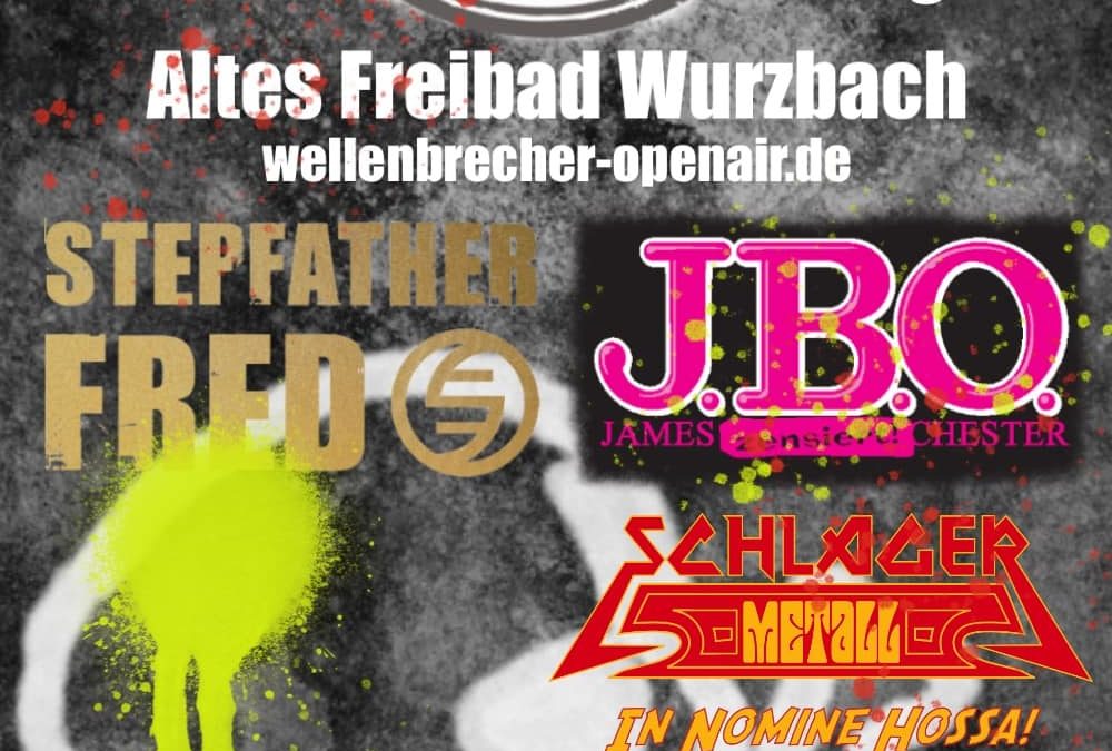 Freitag, 6. August 2021 – Wellenbrecher Open Air, Wurzbach
