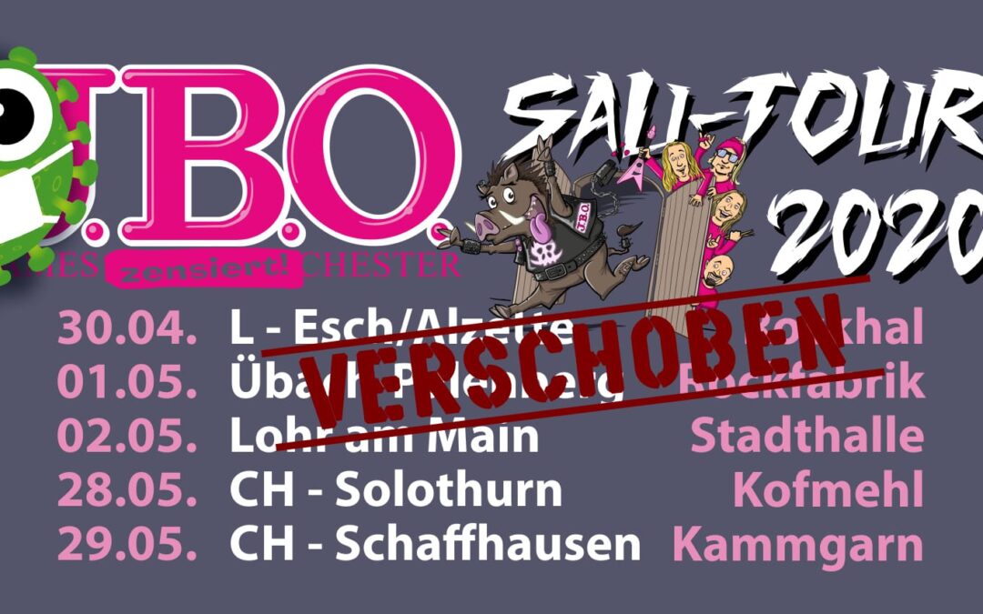 Sau-Tour 2020: Samstag, 2. Mai 2020 – Stadthalle, Lohr