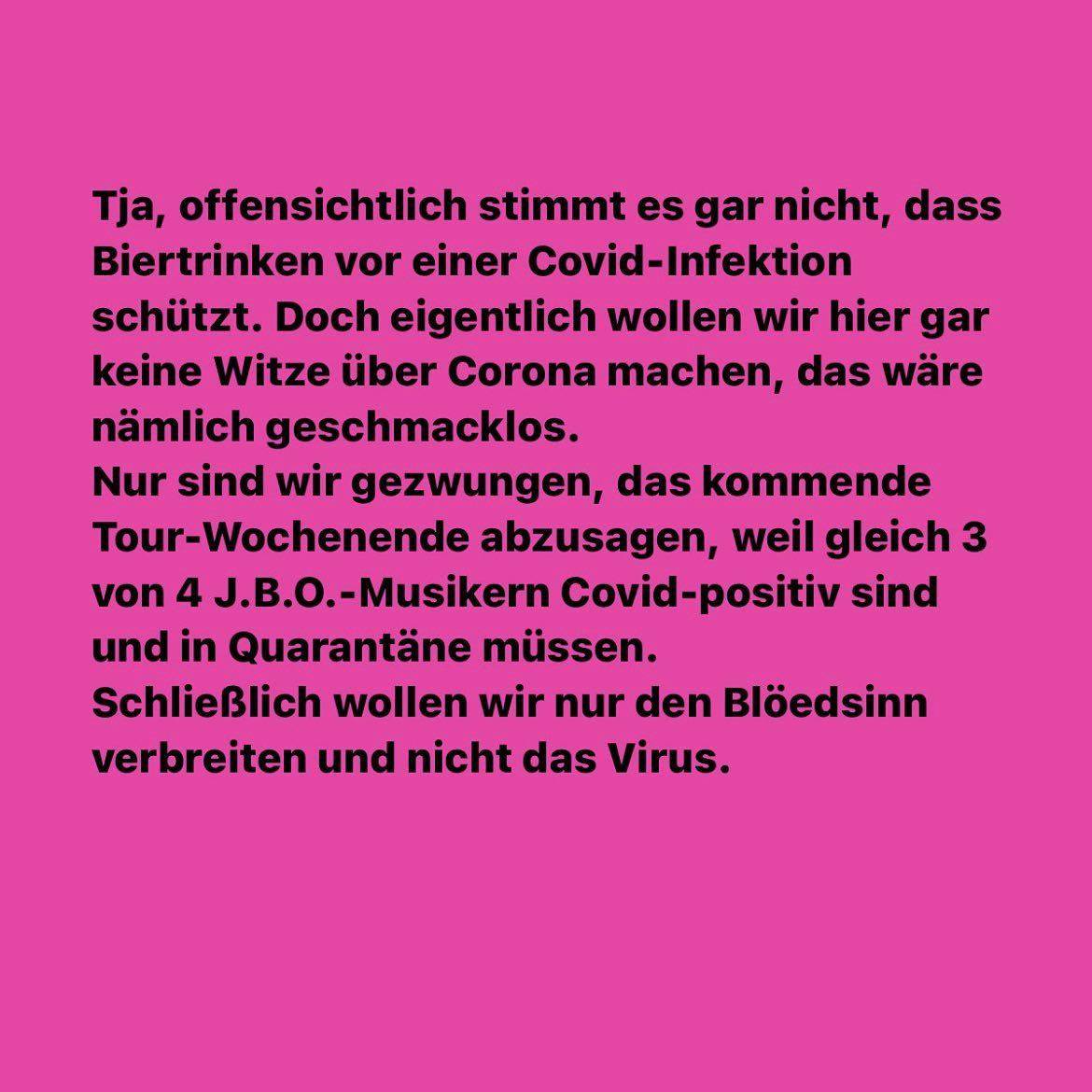 Instagram:Scheiße… Grüße aus der Isolation… 🙄😩 #Schsse #fck #vrdmmt #grtzlfrt #verlegung #planetpinktour