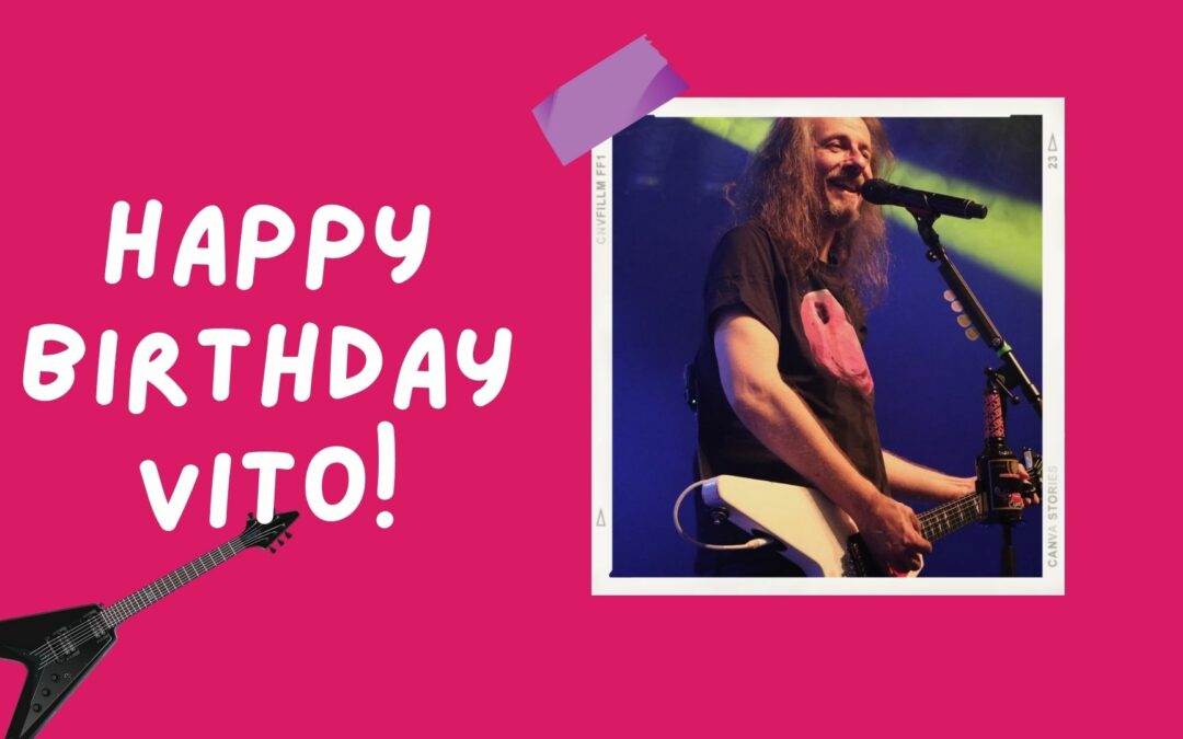 Happy Birthday Vito!